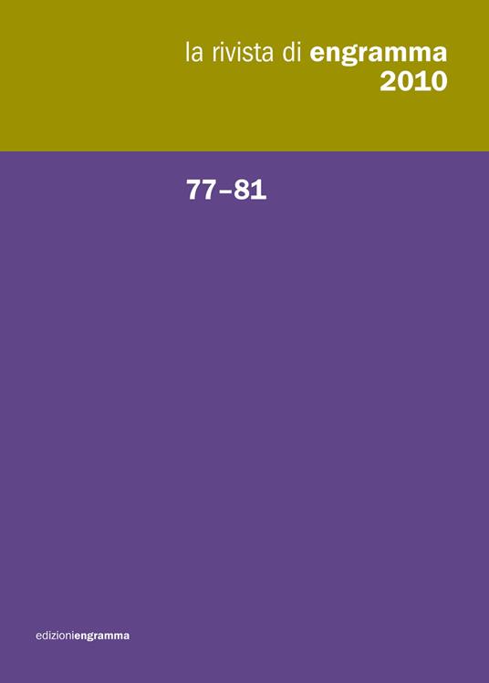 La rivista di Engramma (2010). Vol. 77-81 - copertina