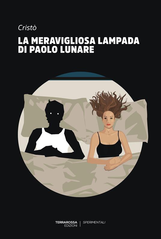 La meravigliosa lampada di Paolo Lunare - Cristò - copertina