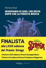 Inventario di quel che resta dopo che la foresta brucia