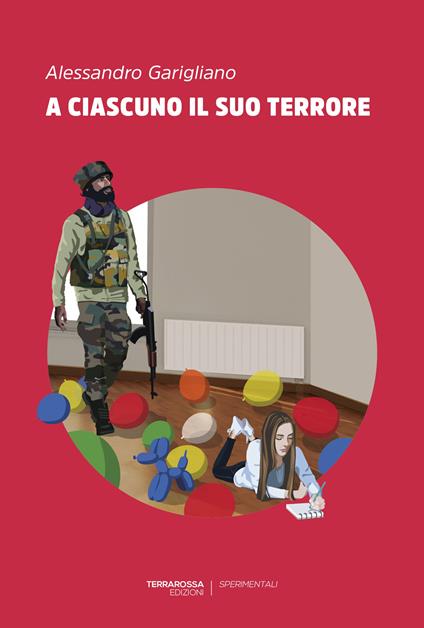 A ciascuno il suo terrore - Alessandro Garigliano - copertina