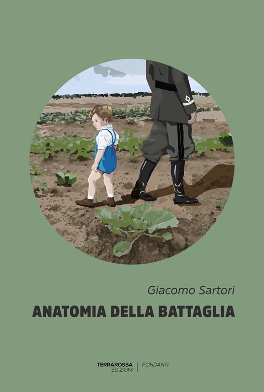 Anatomia della battaglia - Giacomo Sartori - ebook