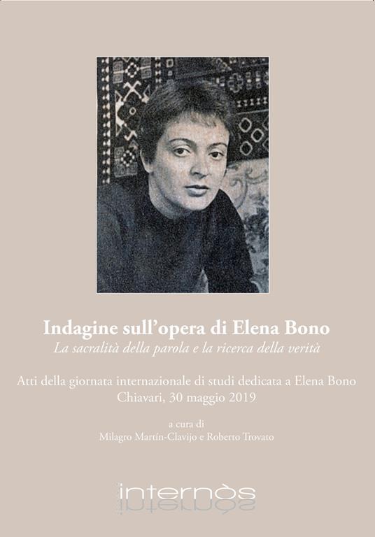 Indagine sull'opera di Elena Bono. La sacralità della parola e la ricerca della verità - copertina