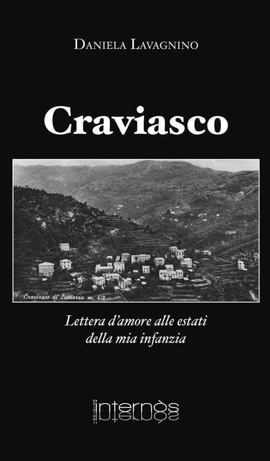 Craviasco. Lettera d'amore alle estati della mia infanzia - Daniela Lavagnino - copertina