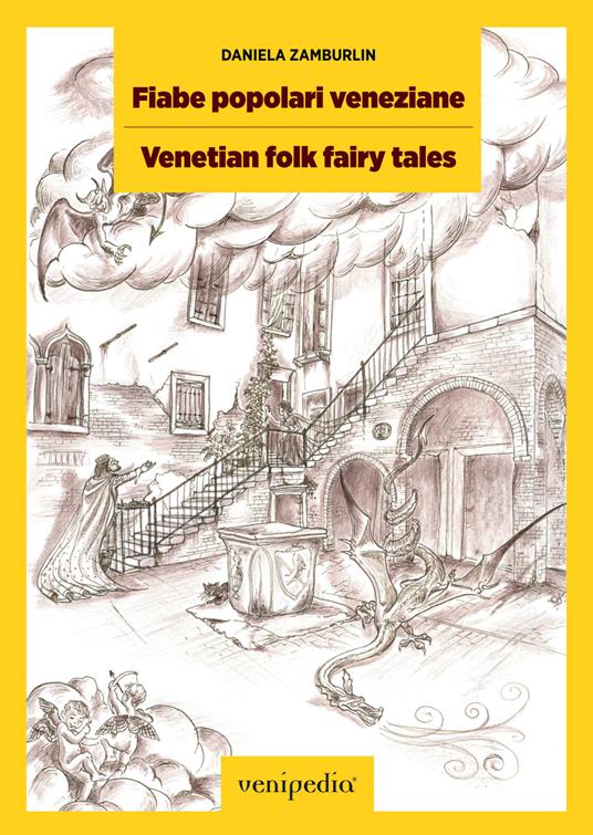 Fiabe popolari veneziane - Daniela Zamburlin,Chiara Da Villa - ebook
