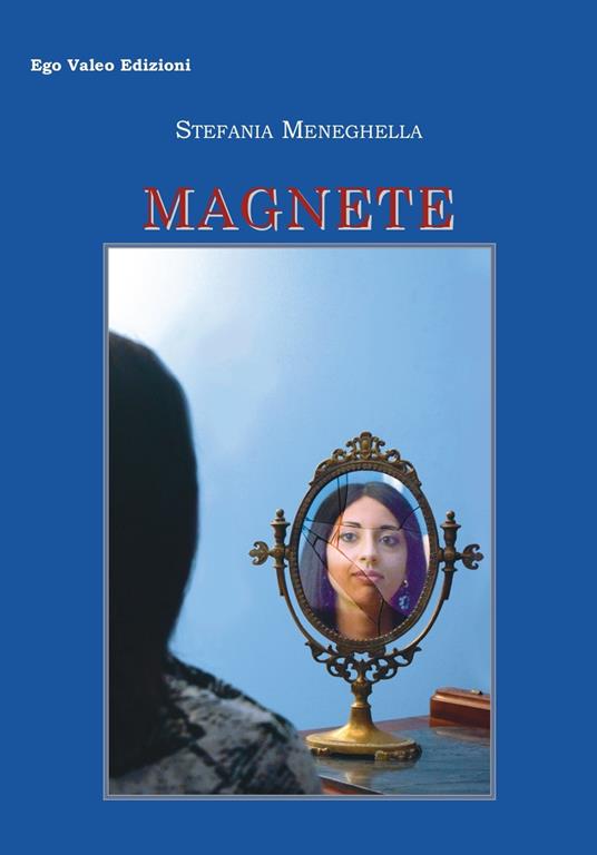 Magnete - Stefania Meneghella - copertina