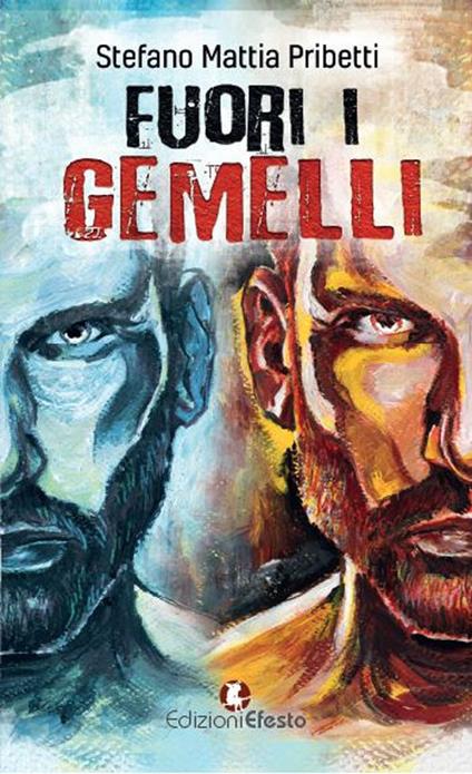 Fuori i gemelli - Stefano Mattia Pribetti - copertina