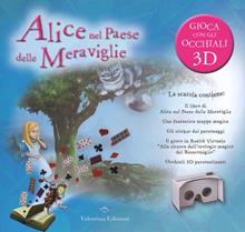 Alice nel paese delle meraviglie. Con App. Con gadget