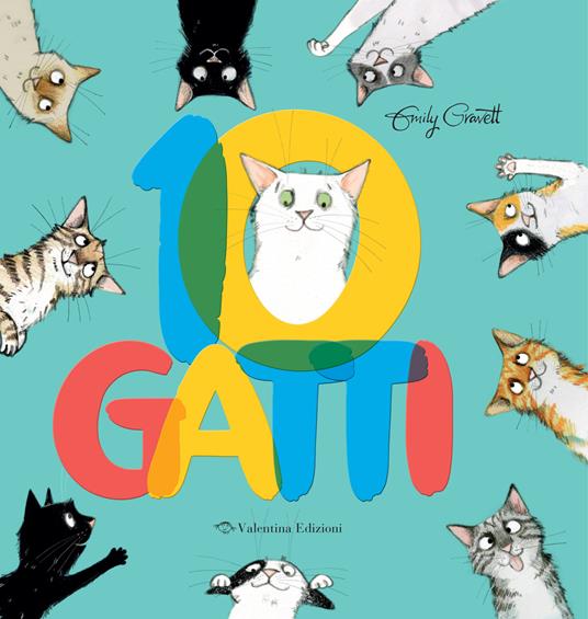 10 gatti. Ediz. a colori - Emily Gravett - copertina