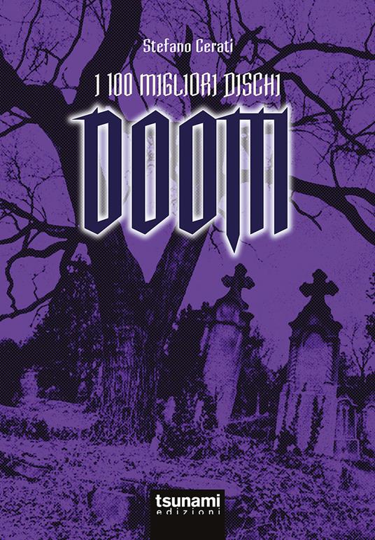 I 100 migliori dischi Doom - Stefano Cerati - copertina