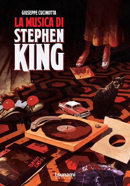 La musica di Stephen King - Giuseppe Cucinotta - copertina