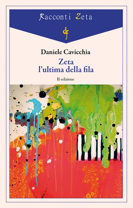 Zeta l'ultima della fila - Daniele Cavicchia - copertina