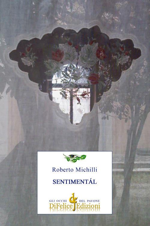 Sentimentál - Roberto Michilli - copertina