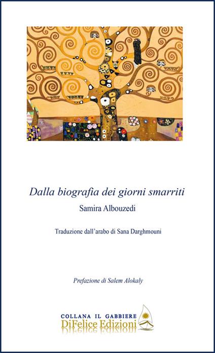 Dalla biografia dei giorni smarriti. Ediz. italiana e araba - Samira Albouzedi - copertina