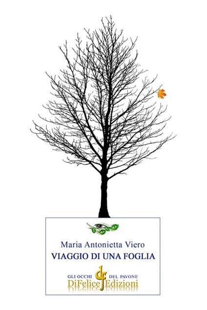 Viaggio di una foglia - Maria Antonietta Viero - copertina