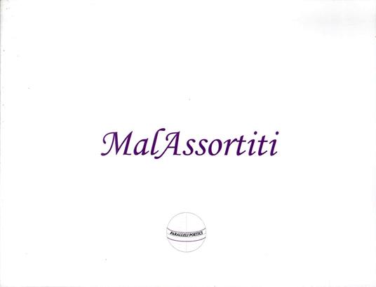 Malassortiti - Enzo Tandoi,Luciana Manco - copertina