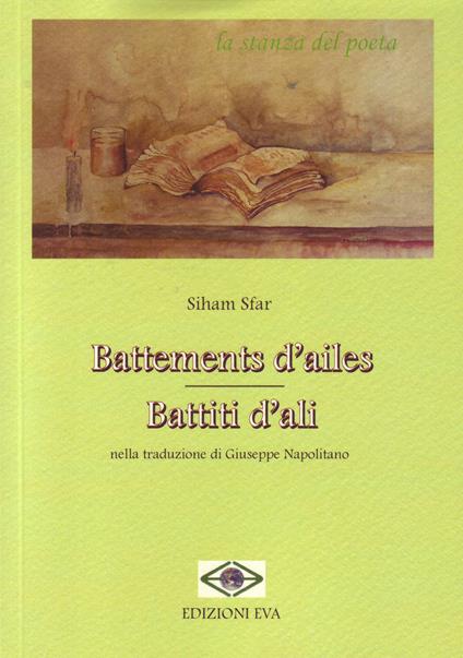 Battements d'ailes-Battiti d'ali. Ediz. bilingue - Sihan Sfar - copertina