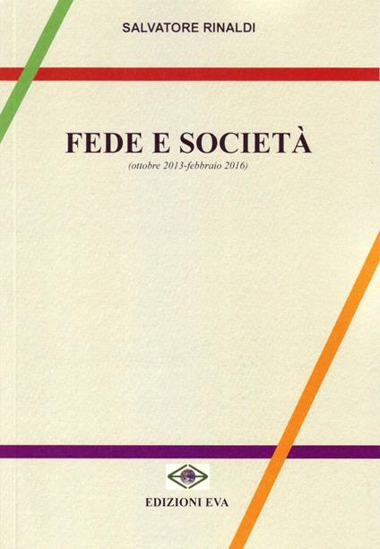 Fede e società (ottobre 2013-febbraio 2016) - Salvatore Rinaldi - copertina