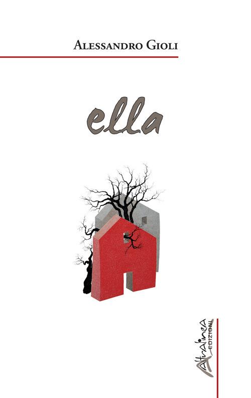 Ella - Alessandro Gioli - copertina