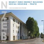 Nearly zero energy building social housing. Prato. Ediz. bilingue