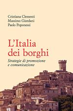 L' Italia dei borghi. Strategie di promozione e comunicazione