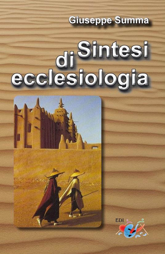 Sintesi di ecclesiologia. Nuova ediz. - Giuseppe Summa - copertina