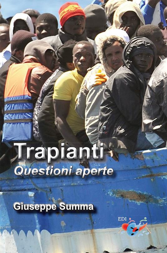 Trapianti. Questioni aperte. Nuova ediz. - Giuseppe Summa - copertina