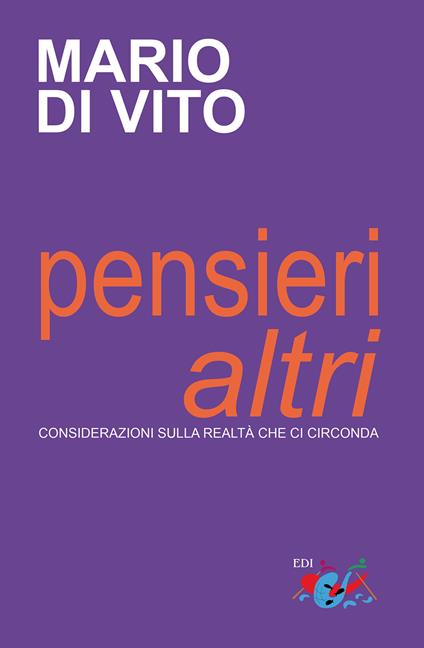 Pensieri «altri». Considerazioni sulla realtà che ci circonda - Mario Di Vito - copertina