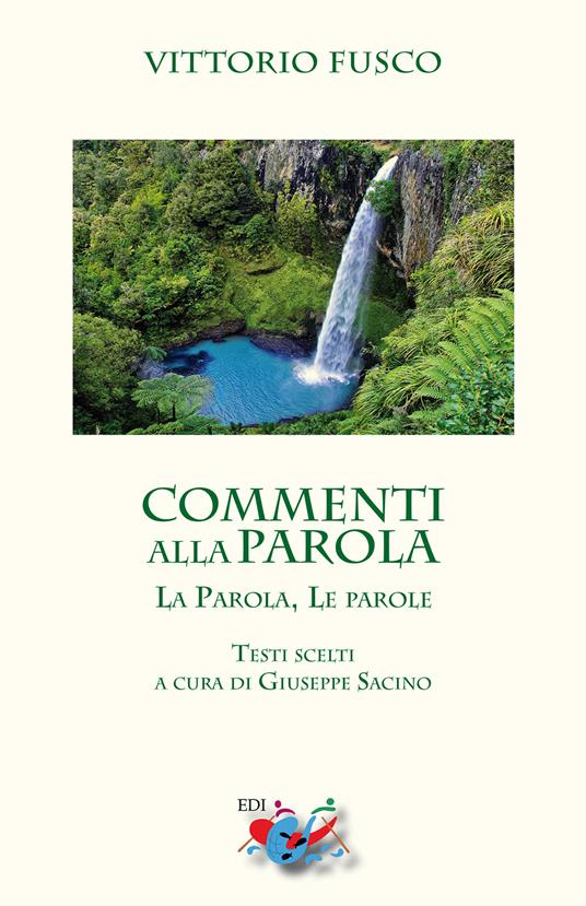 Commenti alla Parola. La Parola, le parole - Vittorio Fusco - copertina