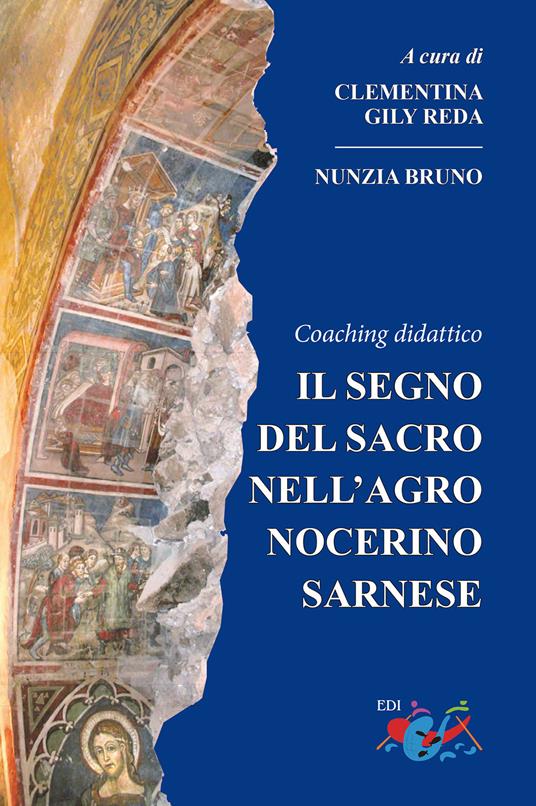Il segno del sacro nell'agro nocerino sarnese. Coaching didattico - copertina