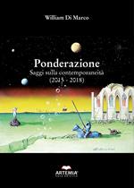 Ponderazione. Saggi sulla contemporaneità (2015-2018)
