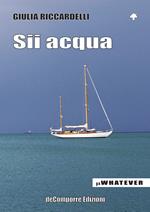 Sii acqua