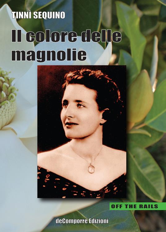 Il colore delle magnolie - Tinnì Sequino - copertina