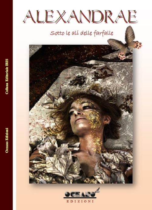 Alexandrae. Sotto le ali delle farfalle - copertina