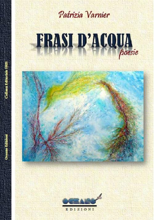 Frasi d'acqua - Patrizia Varnier - copertina