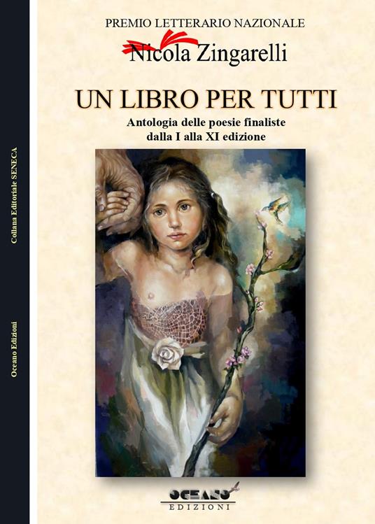 Un libro per tutti. Antologia del Premio Letterario Nazionale dedicato a Nicola Zingarelli - copertina