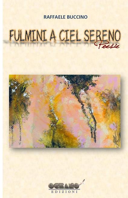 Fulmini a ciel sereno - Raffaele Buccino - copertina