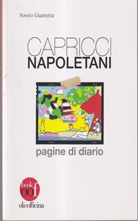 Capricci napoletani. Pagine di diario