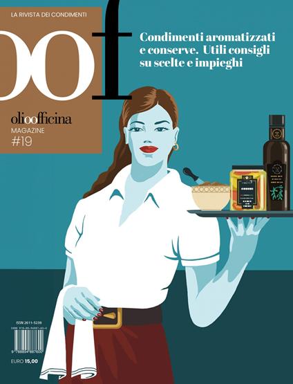 OOF International Magazine. Vol. 19: Condimenti aromatizzati e conserve. Utili consigli su scelte e impieghi - copertina