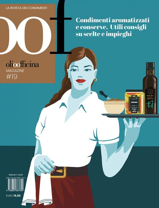 OOF International Magazine. Vol. 19: Condimenti aromatizzati e conserve. Utili consigli su scelte e impieghi - copertina