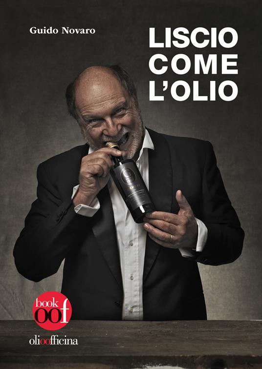 Liscio come l'olio - Guido Novaro - copertina
