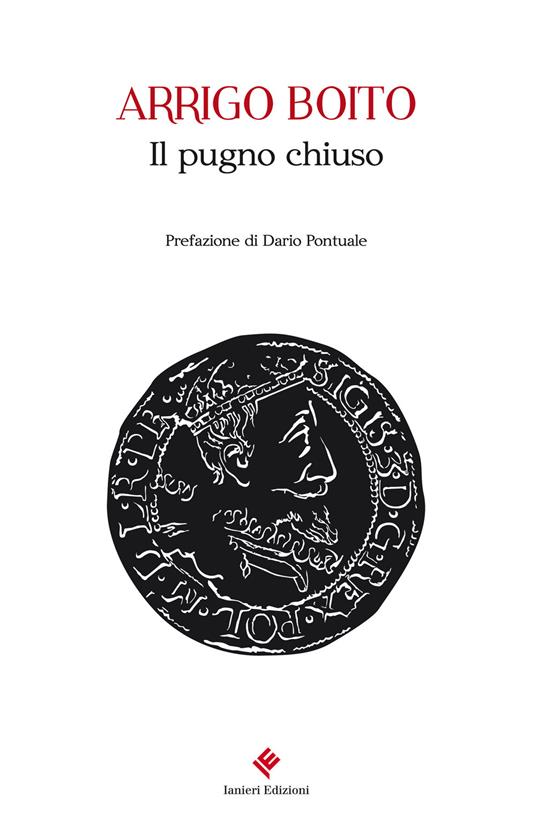 Il pugno chiuso - Arrigo Boito - copertina