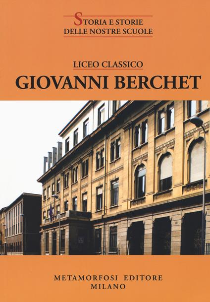 Liceo classico Giovanni Berchet - copertina