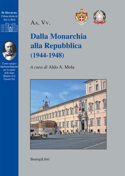 Dalla monarchia alla Repubblica (1944-1948) - copertina