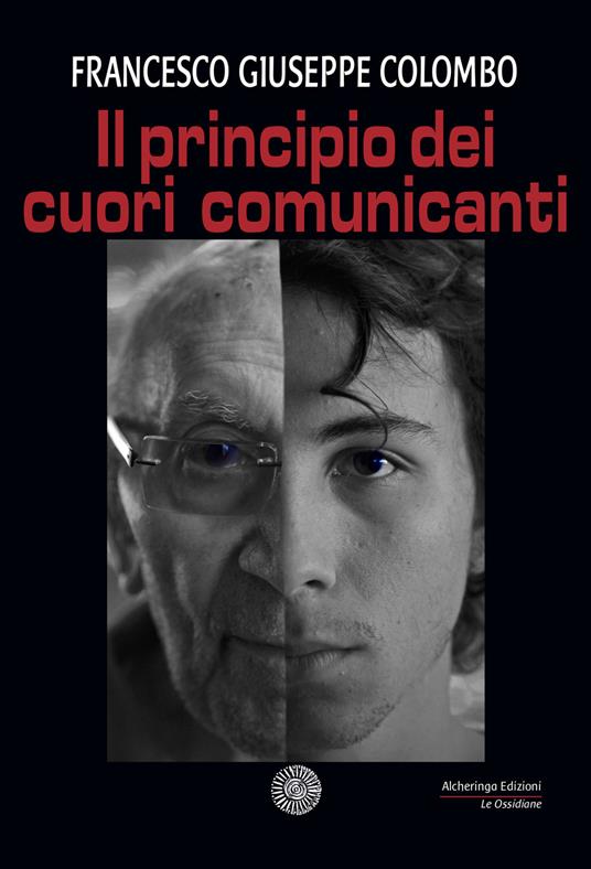 Il principio dei cuori comunicanti - Francesco Giuseppe Colombo - copertina