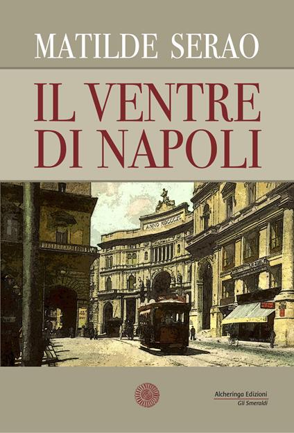 Il ventre di Napoli - Matilde Serao - copertina