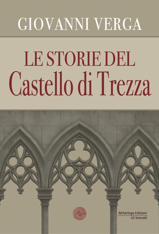 Le storie del castello di Trezza - Giovanni Verga - copertina