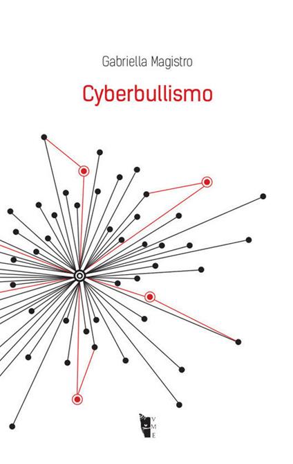 Cyberbullismo - Gabriella Magistro - copertina
