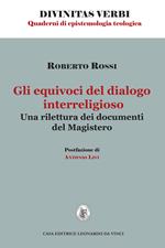 Gli equivoci del dialogo interreligioso. Una rilettura dei documenti del Magistero