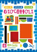 Giocattoli. Taglia incolla colora