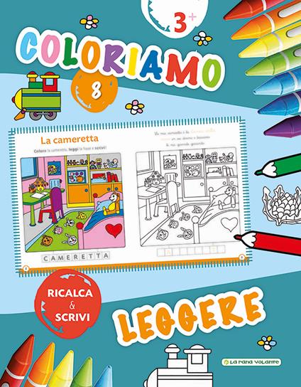 Coloriamo. Leggere. Ricalca & scrivi. Vol. 8 - copertina